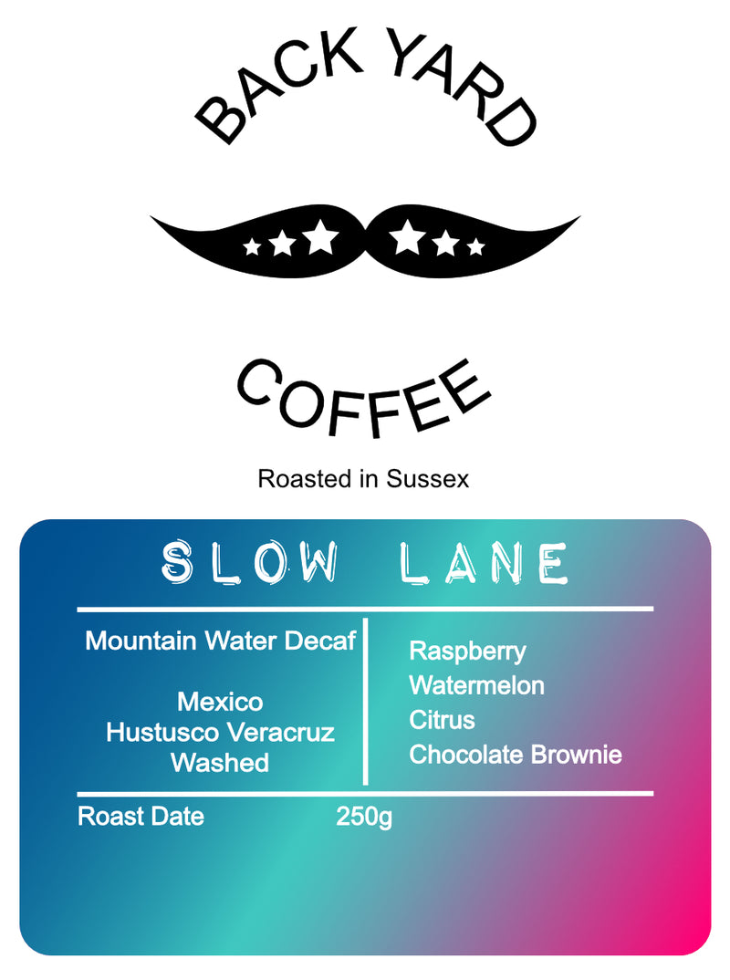 Slow Lane - Decaffeinated